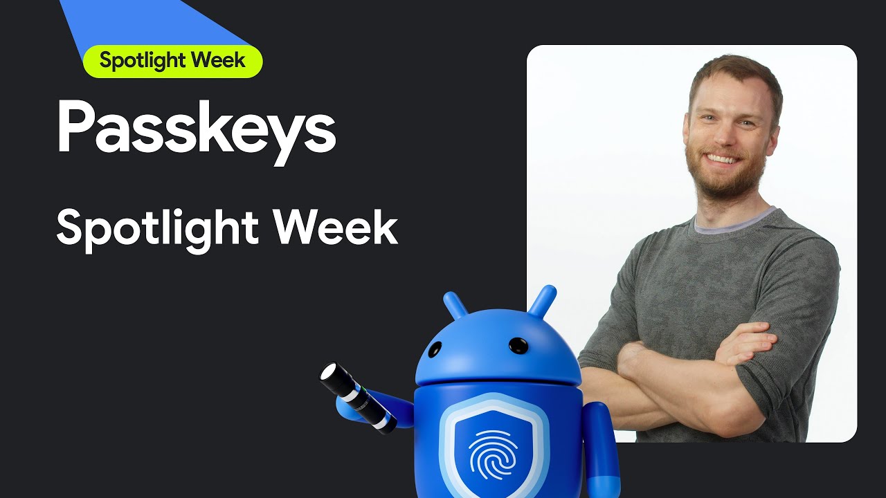 Passkeys | Spotlight Week