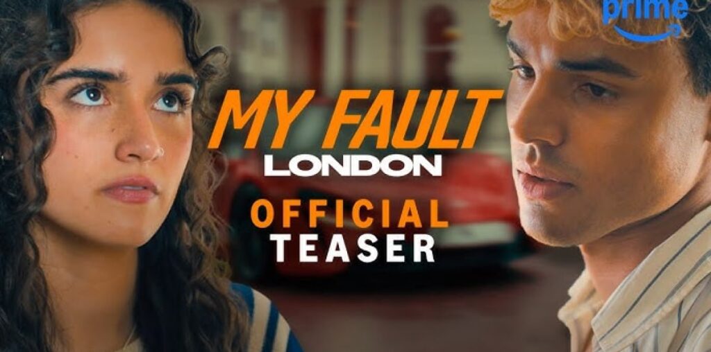 Prime Video Reveals Teaser and Release Date for My Fault: London