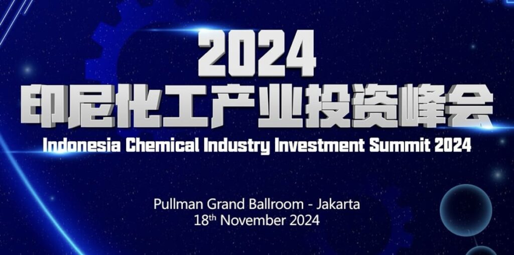 Indonesia Chemical Industry Investment Summit.