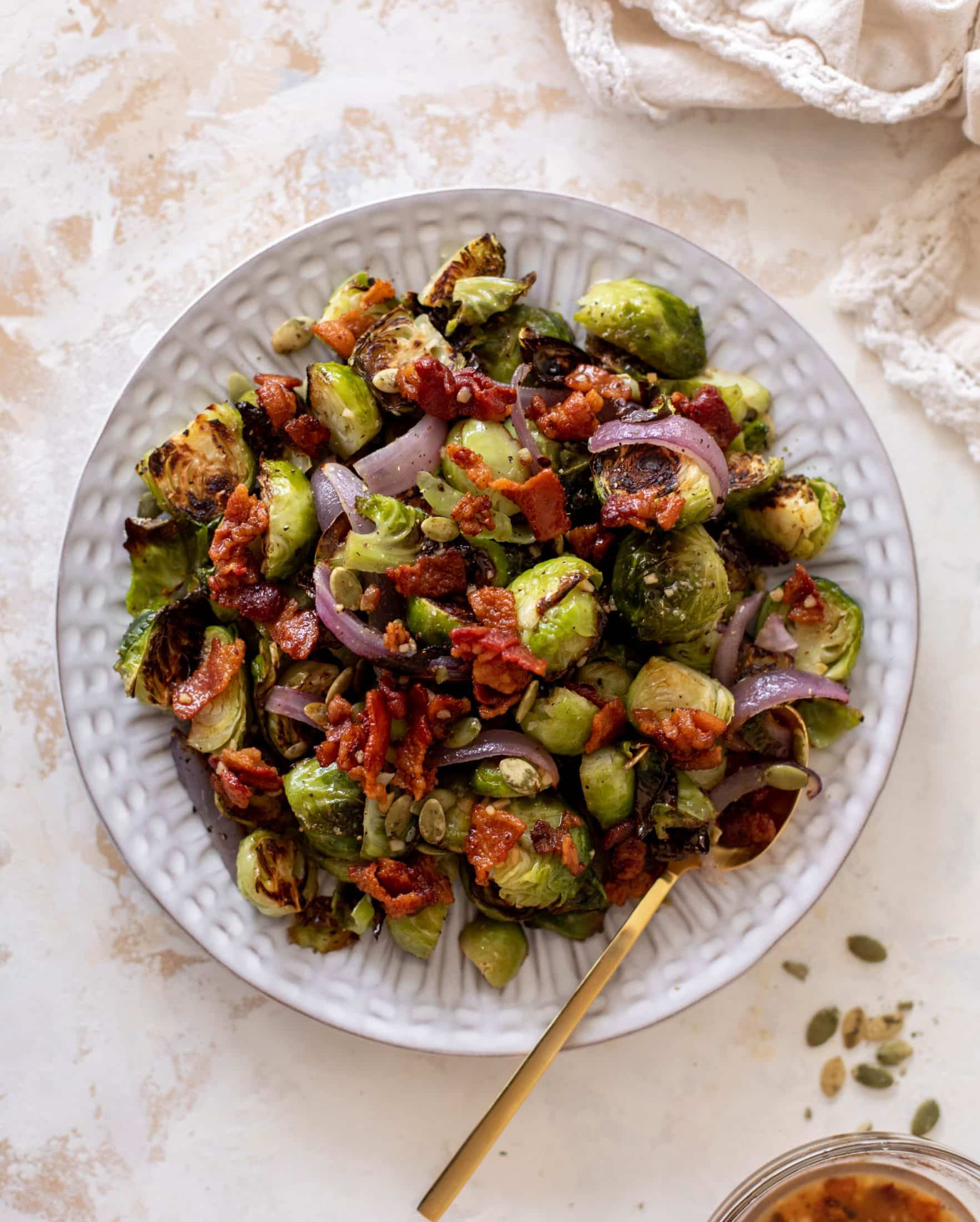 Roasted Brussels Sprouts with Hot Bacon Vinaigrette.