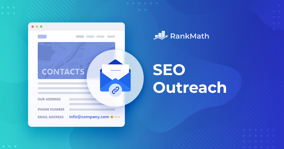 SEO Outreach 101: A Comprehensive Guide » Rank Math