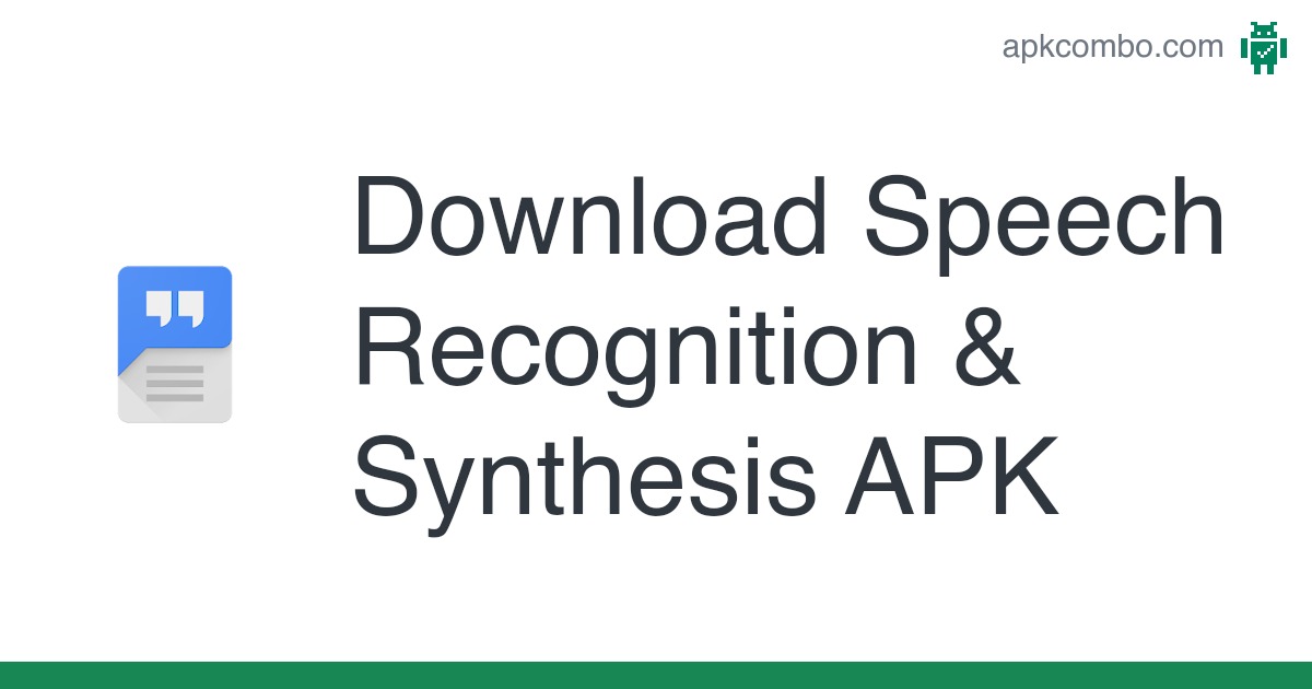 Speech Recognition & Synthesis APK (Android App) – Free Download