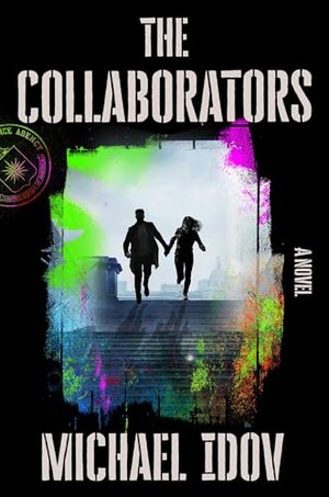 THE COLLABORATORS | Kirkus Reviews