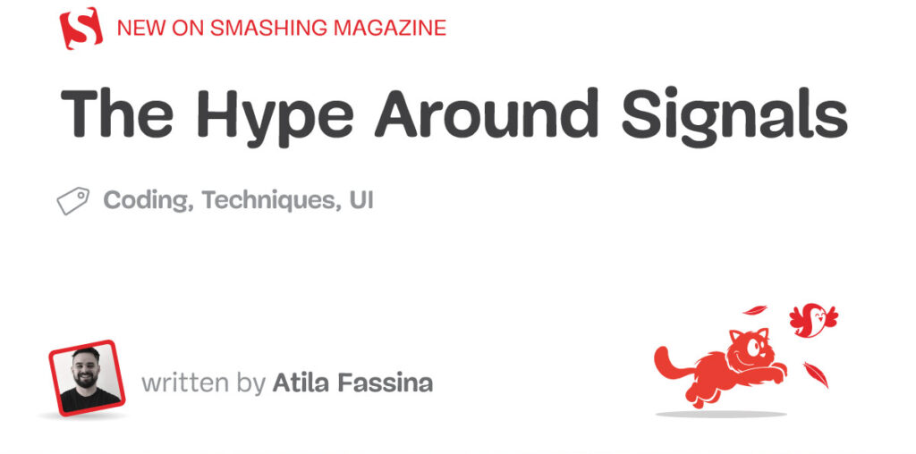 The Hype Around Signals — Smashing Magazine