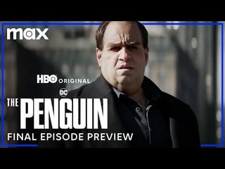 The Penguin | Final Episode Preview | Max