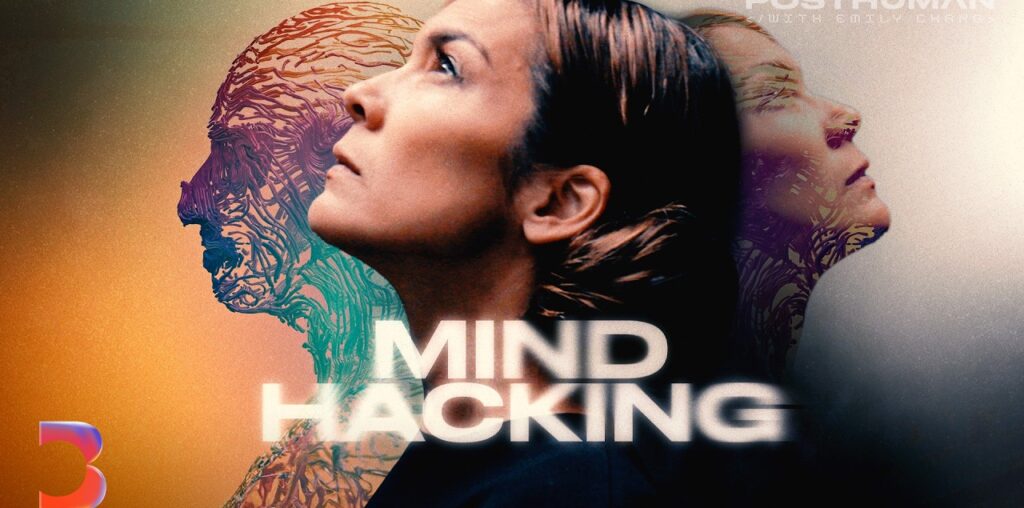 The Thrill and Threat of Mind Hacking | Posthuman with Emily Chang