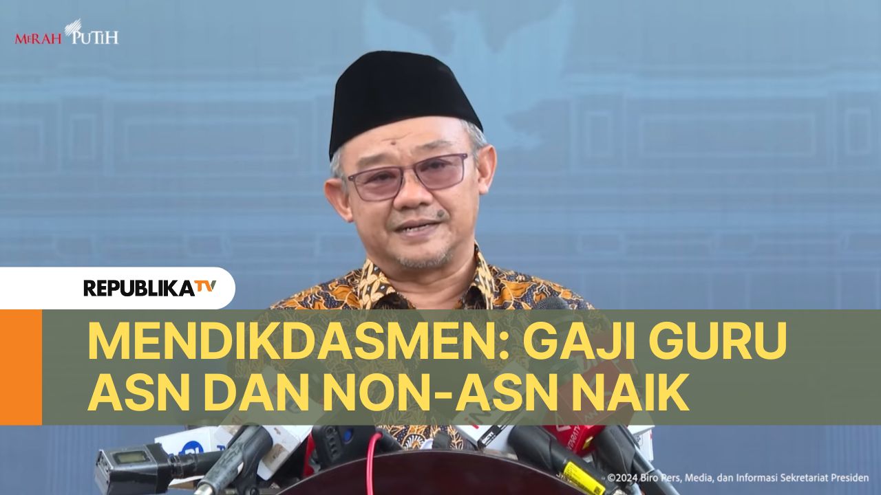 Tingkatkan Kesejahteraan, Mendikdasmen: Gaji Guru ASN dan Non-ASN Naik |Republika Online