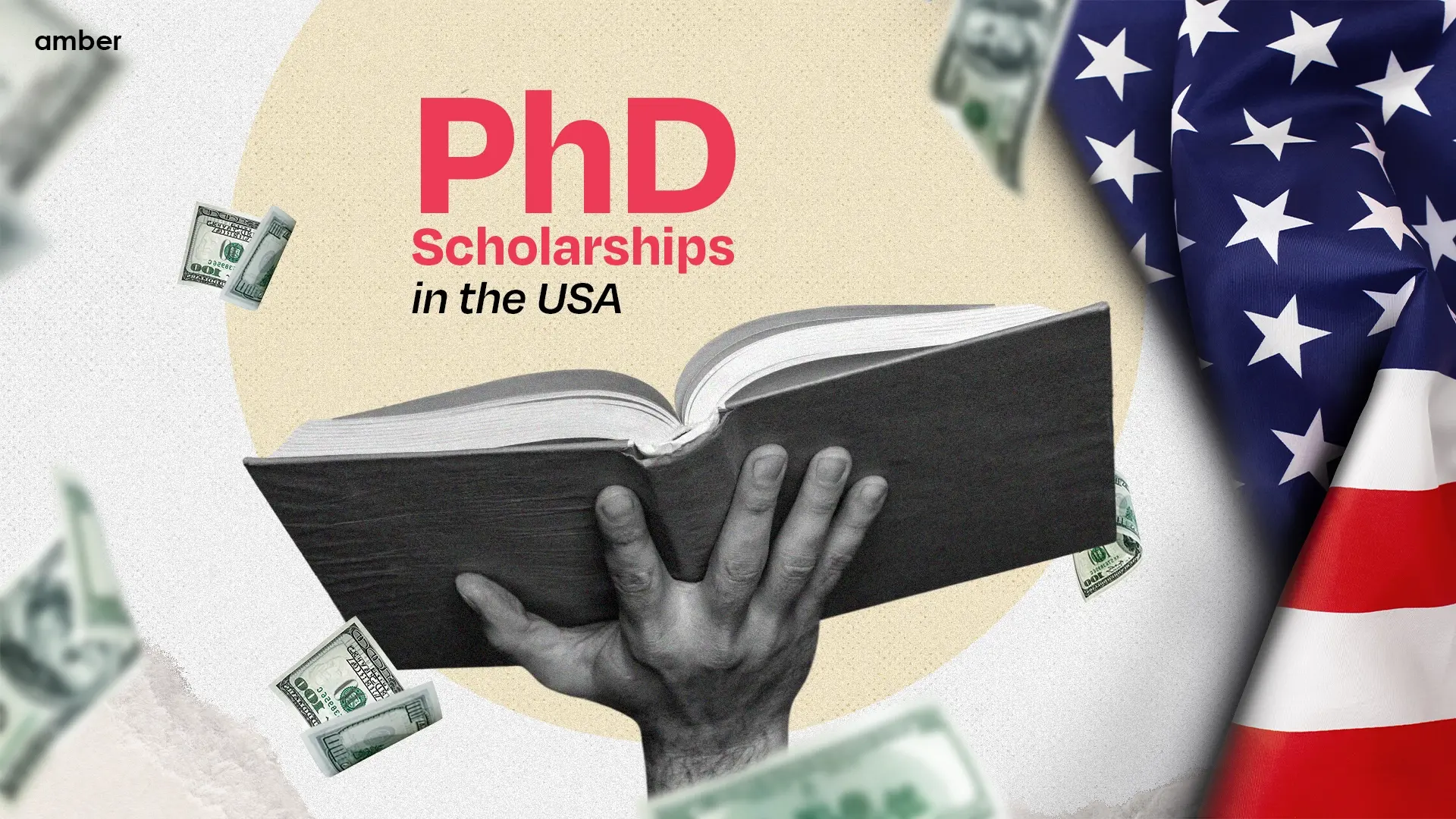 Top 18 PhD Scholarships In The USA For 2024-25	  | Amber