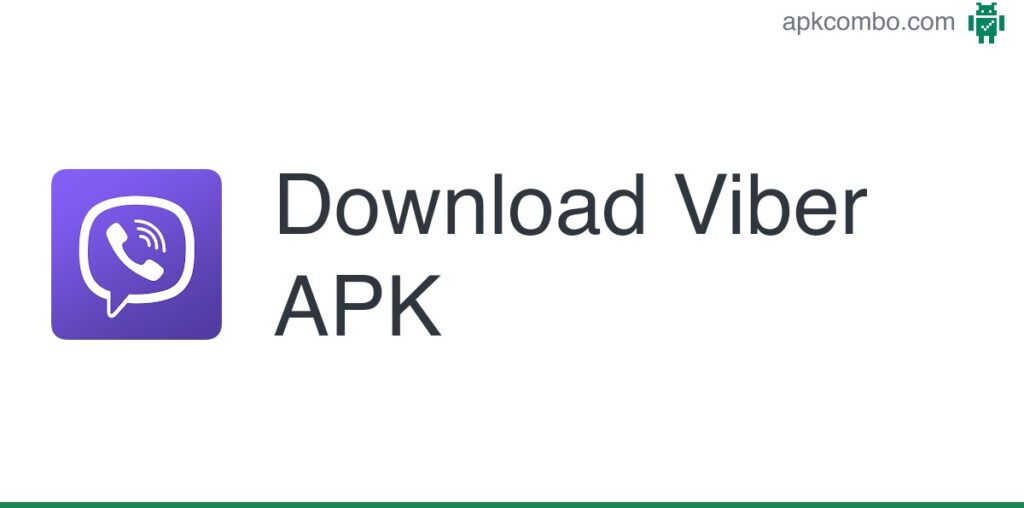 Viber APK (Android App) - Free Download