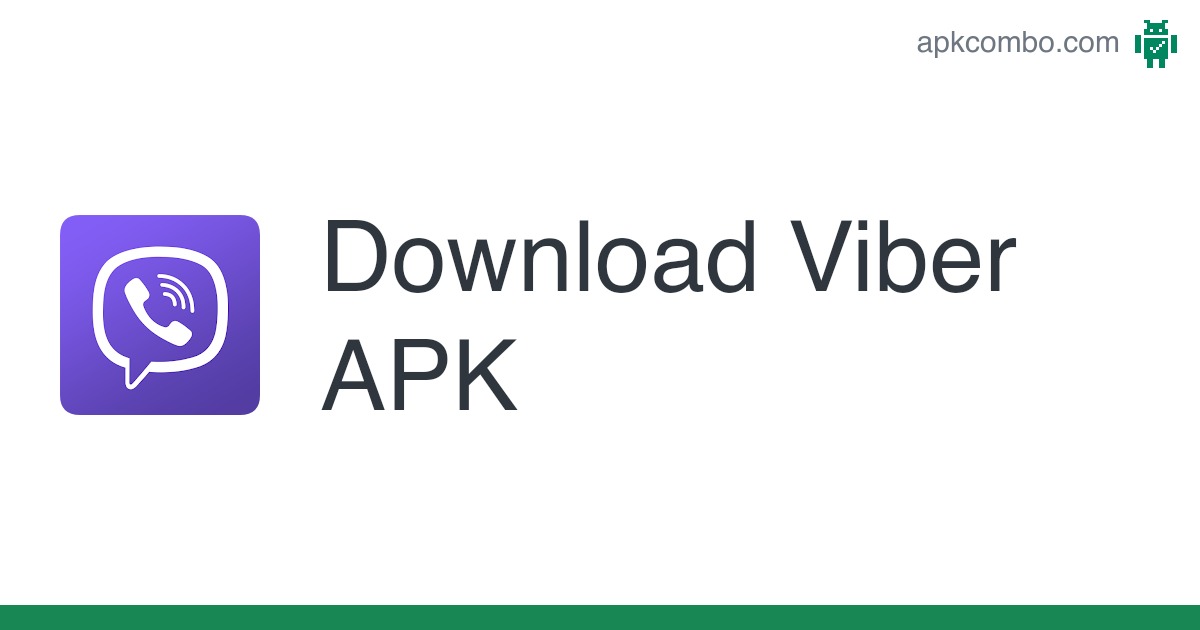 Viber APK (Android App) – Free Download