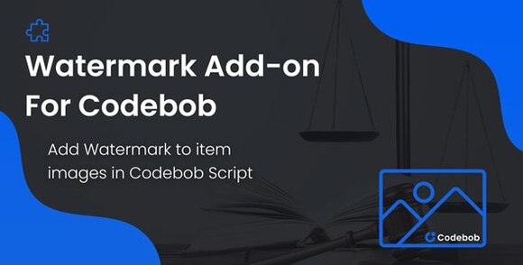 Watermark Add-on for Codebob v1.0 – Addon – Nulled PHP Scripts