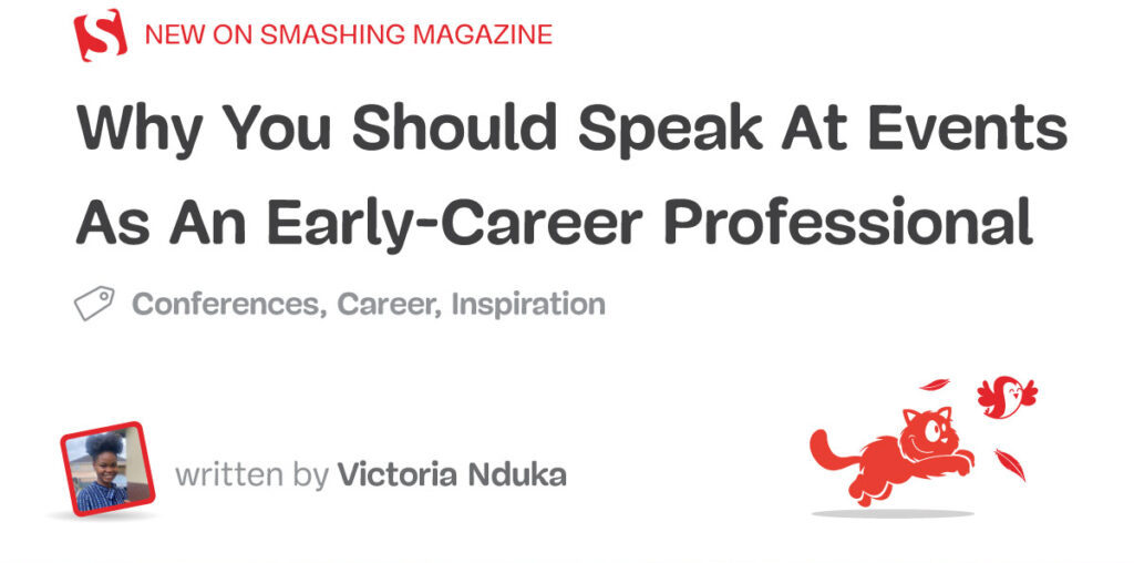 Why You Should Speak At Events As An Early-Career Professional — Smashing Magazine