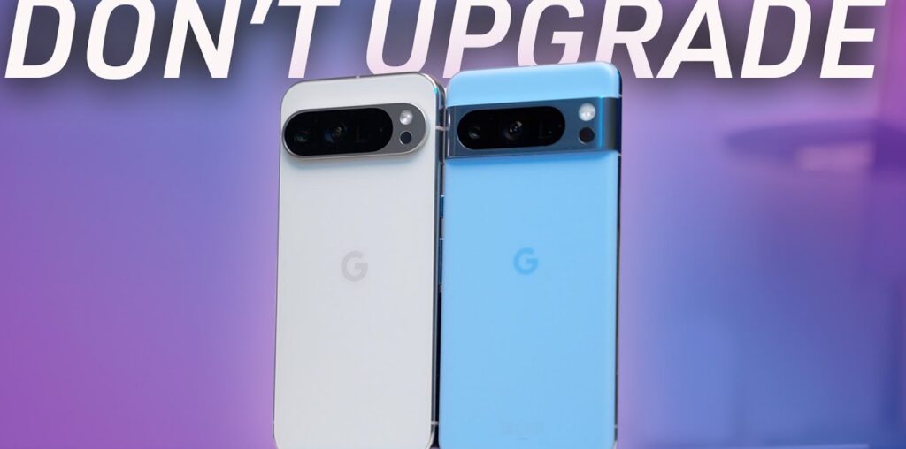 Why you SHOULDN'T upgrade to the Pixel 9 Pro XL! (Pixel 8 Pro vs Pixel 9 Pro/Pro XL)