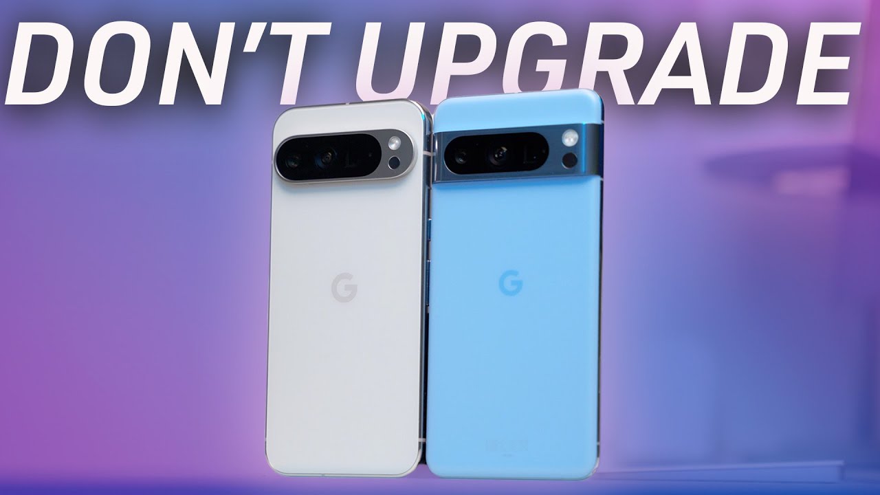 Why you SHOULDN’T upgrade to the Pixel 9 Pro XL! (Pixel 8 Pro vs Pixel 9 Pro/Pro XL)