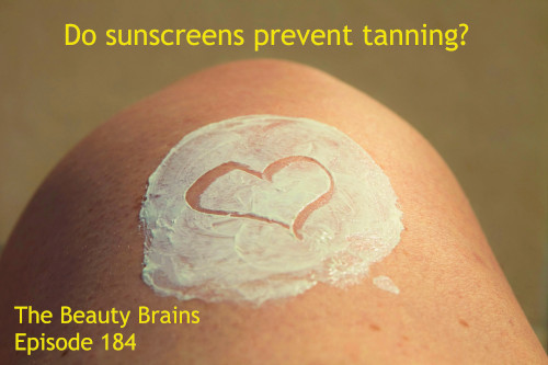 Will sunscreen prevent tanning? episode 184